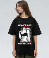 Ghadzi Wake Up & Be Awesome Graphic Printed Black Oversized T-Shirt